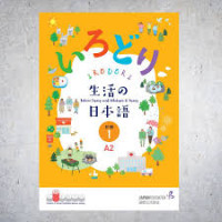 Irodori 生活の Bahasa Jepang untuk Kehidupan di Jepang 日本語  1 (A2)